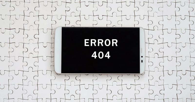 Phone Displaying 404 Error